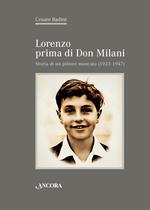 Lorenzo prima di don Milani. Storia di un pittore mancato (1923-1947)