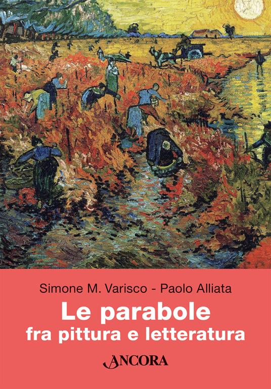 Le parabole fra pittura e letteratura - Simone Marino Varisco,Paolo Alliata - copertina