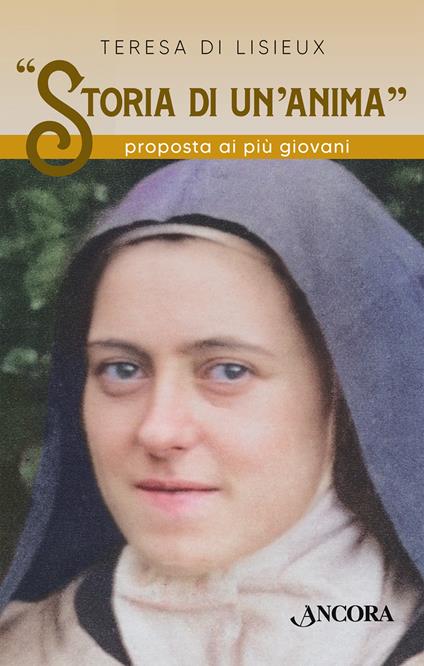 «Storia di un'anima» proposta ai più giovani - Teresa di Lisieux (santa) - copertina