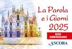 La Parola e i giorni 2025. Rito ambrosiano