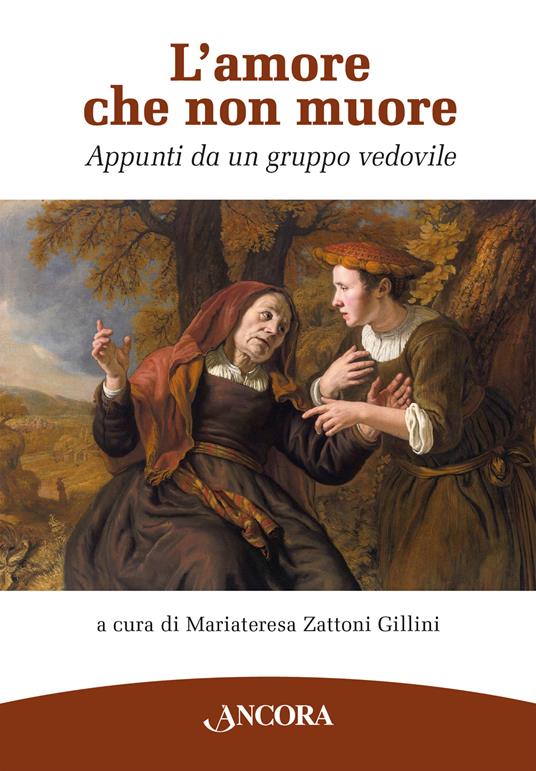 L'amore che non muore. Appunti da un gruppo vedovile - copertina