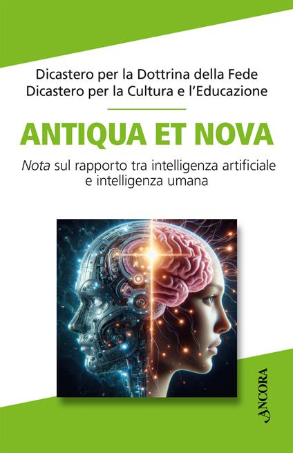 Antiqua et nova. Nota sul rapporto tra intelligenza artificiale e intelligenza umana - copertina