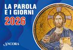 La parola e i giorni 2026. Rito romano