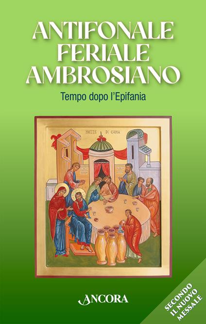 Antifonale Feriale Ambrosiano. Tempo dopo l’Epifania - copertina