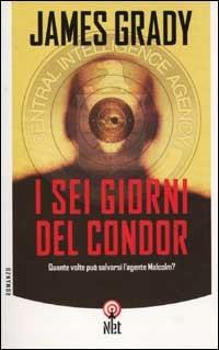 I sei giorni del Condor - James Grady - copertina