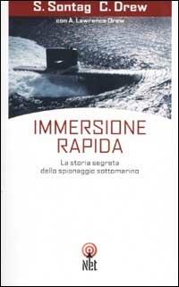 Immersione rapida - Sherry Sontag,Christopher Drew - copertina