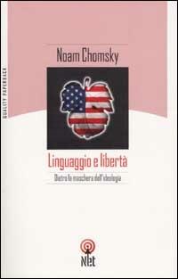 Linguaggio e libertà - Noam Chomsky - copertina