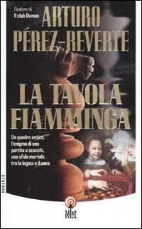 La tavola fiamminga - Arturo Pérez-Reverte - copertina