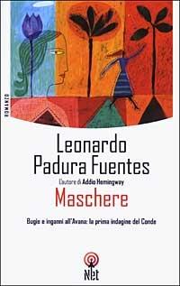 Maschere - Leonardo Padura Fuentes - copertina