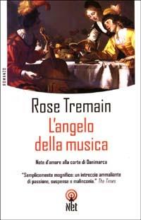 L'angelo della musica - Rose Tremain - copertina