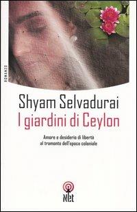 I giardini di Ceylon - Shyam Selvadurai - copertina