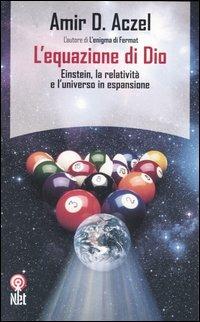 L'equazione di Dio - Amir D. Aczel - copertina