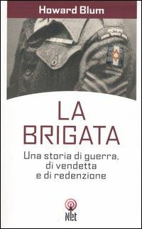 La brigata - Howard Blum - copertina