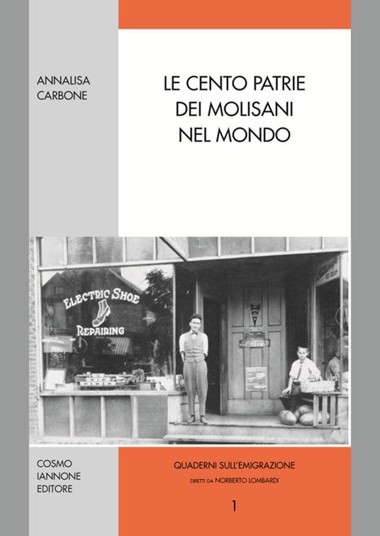 Le cento patrie dei molisani nel mondo - Annalisa Carbone - copertina