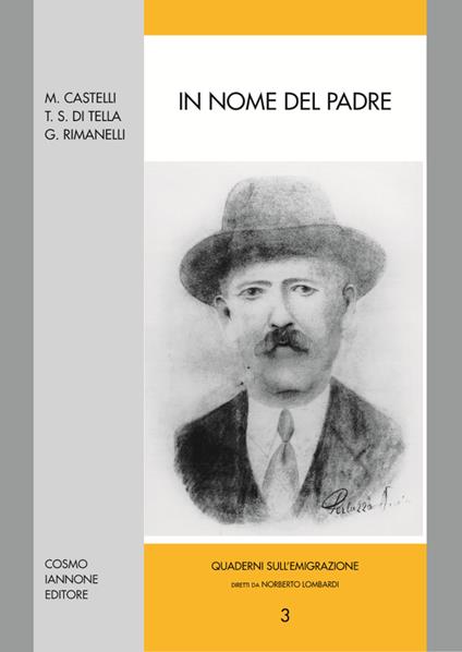 In nome del padre - Michele Castelli,Torcuato S. Di Tella,Giose Rimanelli - copertina