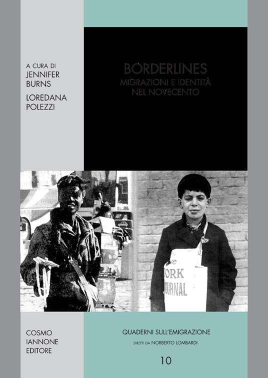 Borderlines. Migrazioni e identità nel Novecento - copertina