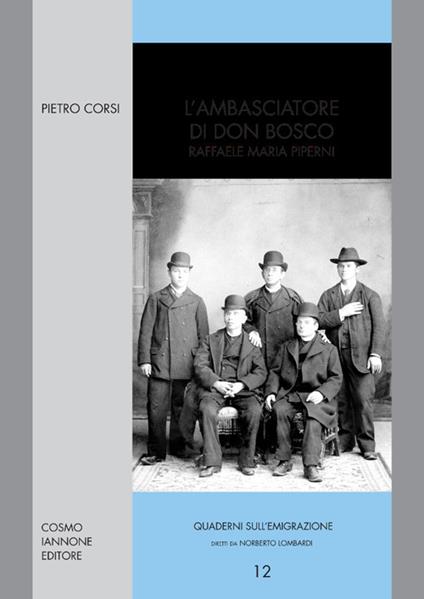 L' ambasciatore di don Bosco. Raffaele Maria Piperni - Pietro Corsi - copertina