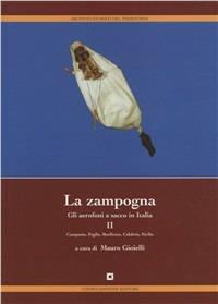 La zampogna. Gli aerofoni a sacco in Italia. Vol. 2 - copertina