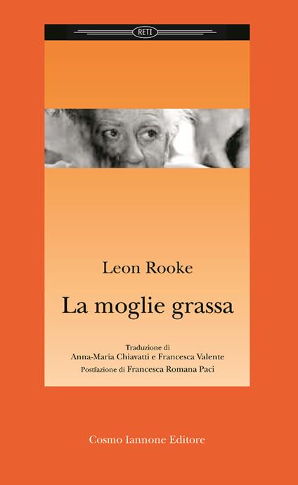 La moglie grassa - Leon Rooke - copertina