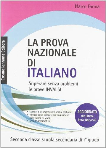 La prova nazionale di italiano. Per la 2ª classe della Scuola media - Marco Farina - copertina