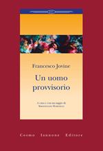 Un uomo provvisorio