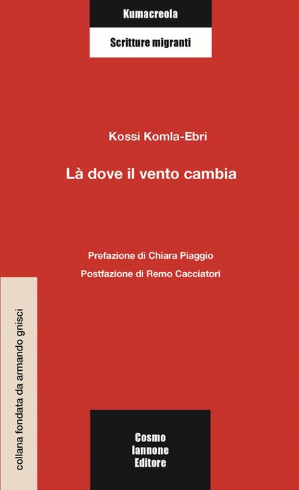Là dove il vento cambia - Kossi Komla-Ebri - copertina
