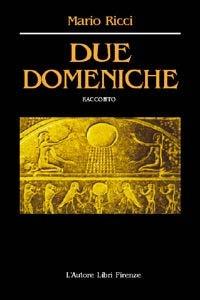 Due domeniche - Mario Ricci - copertina