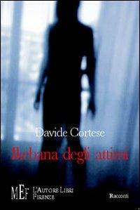 Ikebana degli attimi. Storie d'amore assoluto - Davide Cortese - copertina