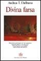 Divina farsa - Andrea T. Dalfrano - copertina