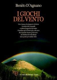 I giochi del vento - Benito D'Agnano - copertina