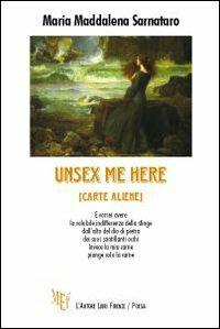 Unsex me here - M. Maddalena Sarnataro - copertina