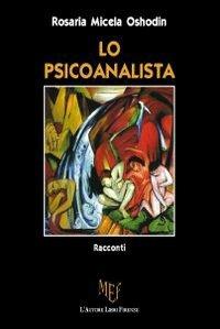 Lo psicoanalista - Rosaria Micela Oshodin - copertina