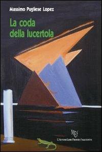La coda della lucertola - Massimo Pugliese - copertina