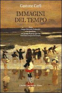 Immagini del tempo - Gastone Carli - copertina