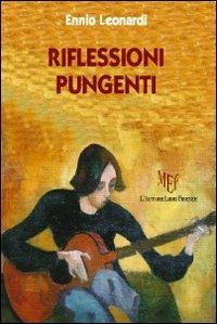 Riflessioni pungenti - Ennio Leonardi - copertina