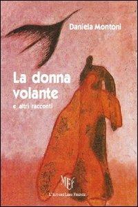 La donna volante - Daniela Montoni - copertina