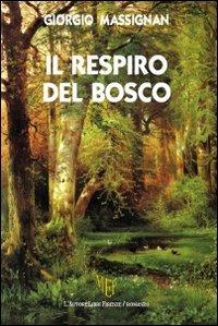 Il respiro del bosco - Giorgio Massignan - copertina