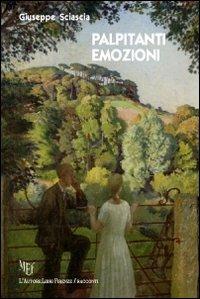 Palpitanti emozioni - Giuseppe Sciascia - copertina