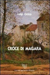 Croce di Magara - Luigi Orrico - copertina