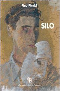 Silo - Rino Rinaldi - copertina