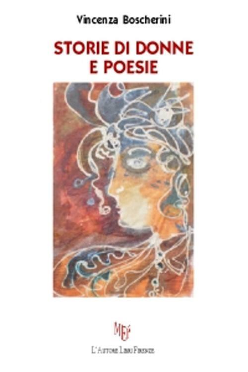 Storie di donne e poesie - Vincenza Boscherini - copertina