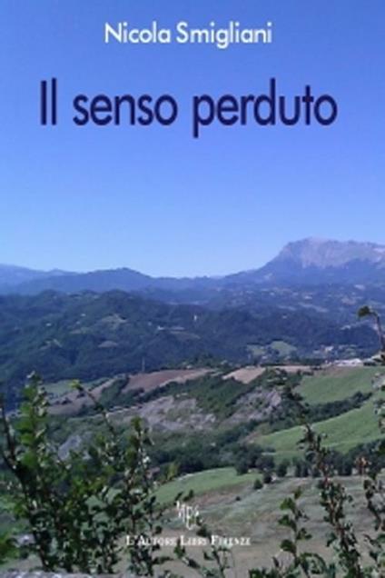Il senso perduto - Nicola Smigliani - copertina