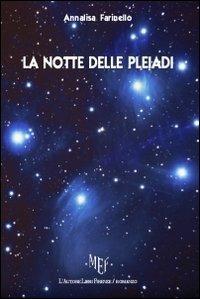 La notte delle Pleiadi - Annalisa Farinello - copertina