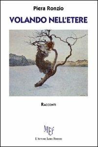 Volando nell'etere - Piera Ronzio - copertina