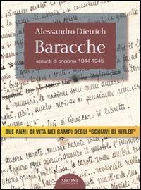 Baracche. Appunti di prigionia 1944-1945 - Alessandro Dietrich - copertina