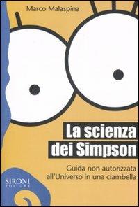 La scienza dei Simpson. Guida non autorizzata all'universo in una ciambella - Marco Malaspina - copertina