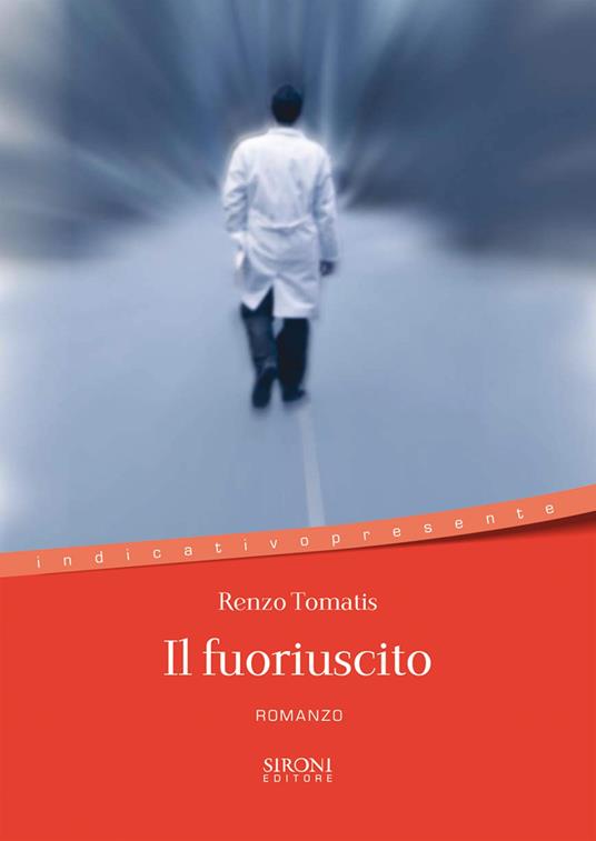 Il fuoriuscito - Renzo Tomatis - ebook