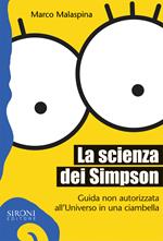 La scienza dei Simpson. Guida non autorizzata all'universo in una ciambella