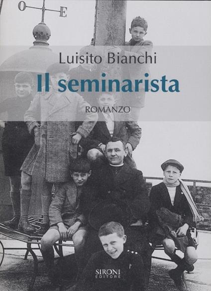 Il seminarista - Luisito Bianchi - copertina