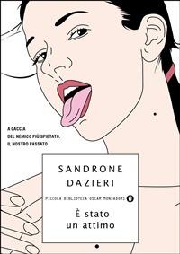 È stato un attimo - Sandrone Dazieri - ebook